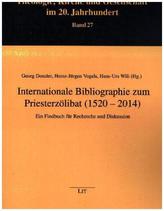 Internationale Bibliographie zum Priesterzölibat (1520 - 2014)