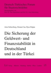 Die Sicherung von Geld- und Finanzstabilität in Deutschland und in der Türkei
