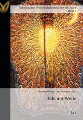 Eile mit Weile