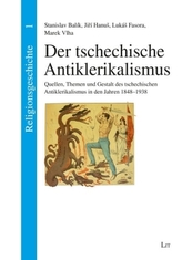 Der tschechische Antiklerikalismus