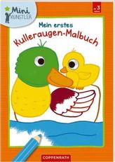 Mein erstes Kulleraugen-Malbuch (Motiv Enten)