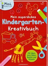 Mein superdickes Kindergarten-Kreativbuch