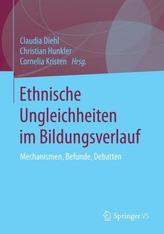 Ethnische Ungleichheiten im Bildungsverlauf