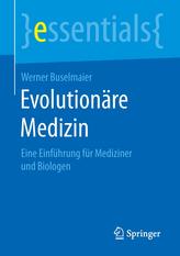 Evolutionäre Medizin