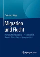 Migration und Flucht