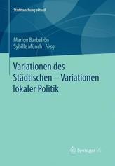 Variationen des Städtischen - Variationen lokaler Politik