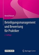 Beteiligungsmanagement und Bewertung für Praktiker