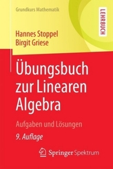 Übungsbuch zur Linearen Algebra