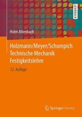 Holzmann/Meyer/Schumpich Technische Mechanik Festigkeitslehre