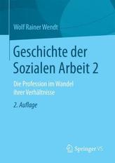 Geschichte der Sozialen Arbeit. Bd.2