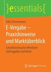 E-Vergabe - Praxishinweise und Marktüberblick