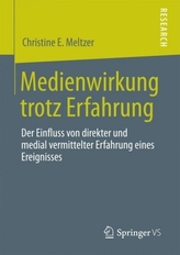Medienwirkung trotz Erfahrung