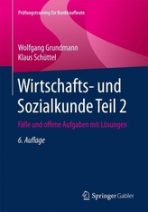 Wirtschafts- und Sozialkunde. Tl.2