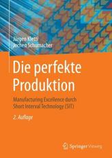 Die perfekte Produktion