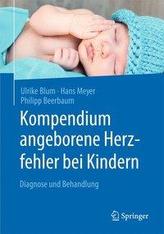 Kompendium angeborene Herzfehler bei Kindern