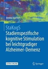 StaKogS - Stadienspezifische kognitive Stimulation bei leichtgradiger Alzheimer-Demenz