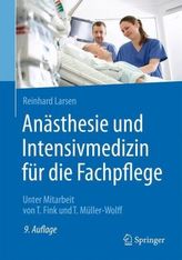 Anästhesie und Intensivmedizin für die Fachpflege