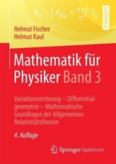Mathematik für Physiker. Bd.3