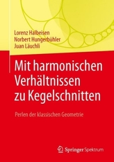 Mit harmonischen Verhältnissen zu Kegelschnitten