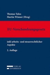 EU-Verschmelzungsgesetz inkl. Arbeitnehmermitbestimmung, Kommentar