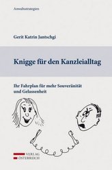 Knigge für den Kanzleialltag