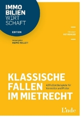 Klassische Fallen im Mietrecht (f. Österreich)