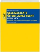 Gesetzestexte Öffentliches Recht - Grundlagen (f. Österreich)