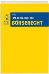 Praxishandbuch Börserecht (f. Österreich)