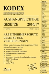 KODEX Aushangpflichtige Gesetze 2016/17 (f. Österreich)