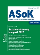 ASoK-Spezial Sozialversicherung kompakt 2017 (f. Österreich)