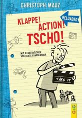 Klappe! Action! Tscho!