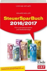 SteuerSparBuch 2016/2017  (Ausgabe Österreich), m. CD-ROM