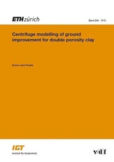 Centrifuge modelling of ground improvement for double porosity clay