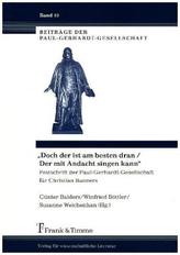 'Doch der ist am besten dran / Der mit Andacht singen kann'