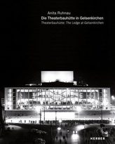 Die Theaterbauhütte in Gelsenkirchen