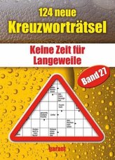 124 Neue Kreuzworträtsel. Bd.27
