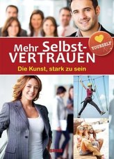 Mehr Selbst-Vertrauen