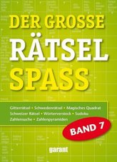 Der große Rätselspaß. Bd.7