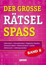 Der große Rätselspaß. Bd.8