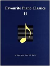 Favourite Piano Classics, für Klavier. Bd.2