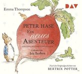 Peter Hase - Ein neues Abenteuer und zwei weitere Geschichten, 1 Audio-CD