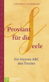 Proviant für die Seele