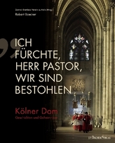 'Ich fürchte, Herr Pastor, wir sind bestohlen'