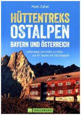 Hüttentreks Ostalpen - Bayern und Österreich