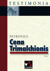 Cena Trimalchionis, Text