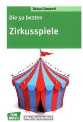 Die 50 besten Zirkusspiele