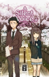 A Silent Voice. Bd.2