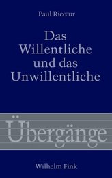 Das Willentliche und das Unwillentliche