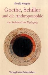 Goethe, Schiller und die Anthroposophie