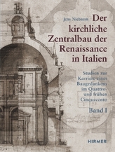 Der kirchliche Zentralbau der Renaissance in Italien